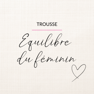 equilibre du feminin