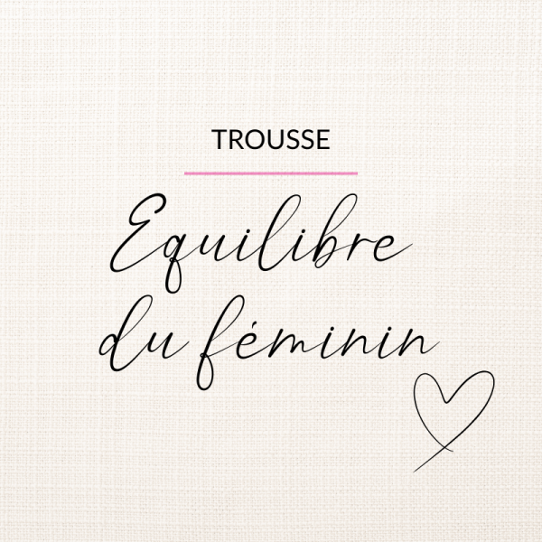 equilibre du feminin