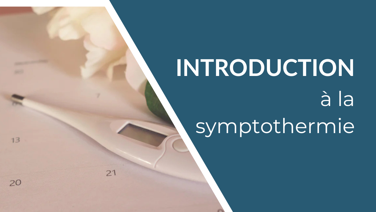 Protégé : Introduction à la symptothermie