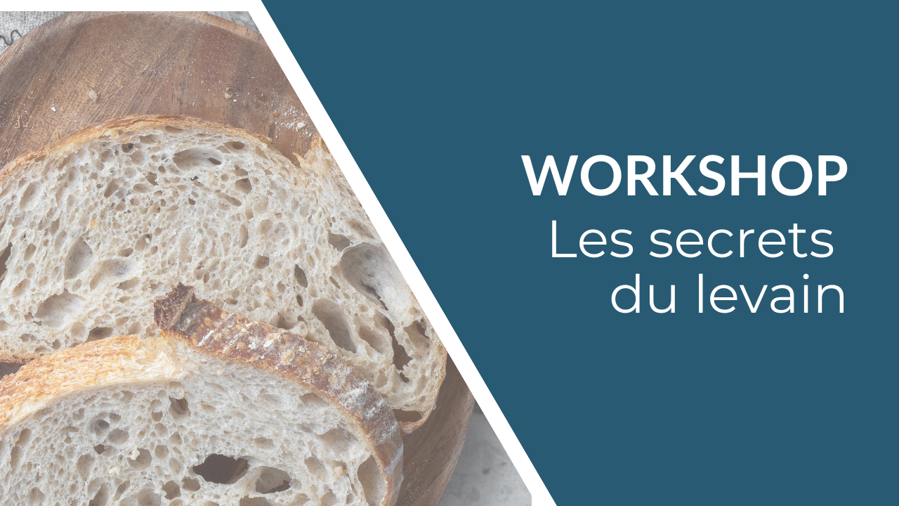 Protégé : Workshop : Les secrets du levain